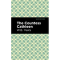 The Countess Cathleen - Paperback