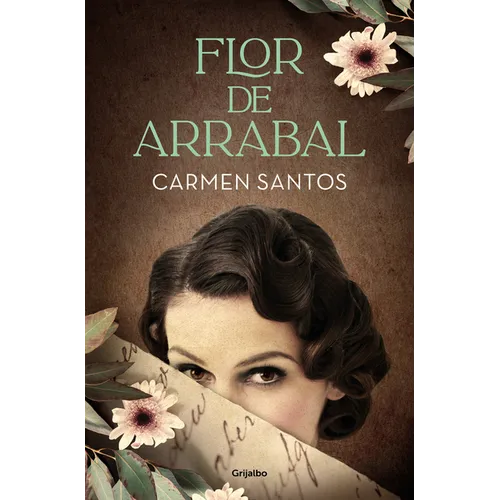 Flor de Arrabal / Suburban Flower - Paperback