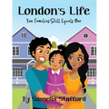 London's Life: Two Families Still Equals One - Paperback