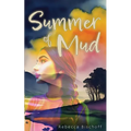 Summer of Mud - Paperback
