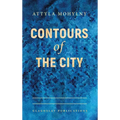 Contours of the City - Hardcover