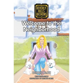 Welcome to the Neighborhood - Paperback