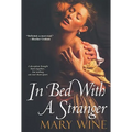 In Bed With A Stranger - Paperback