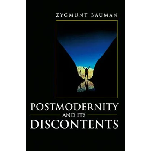 Postmodernity and Its Discontents - Paperback