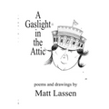 A Gaslight in the Attic - Paperback