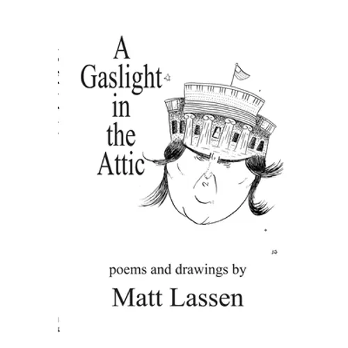 A Gaslight in the Attic - Paperback