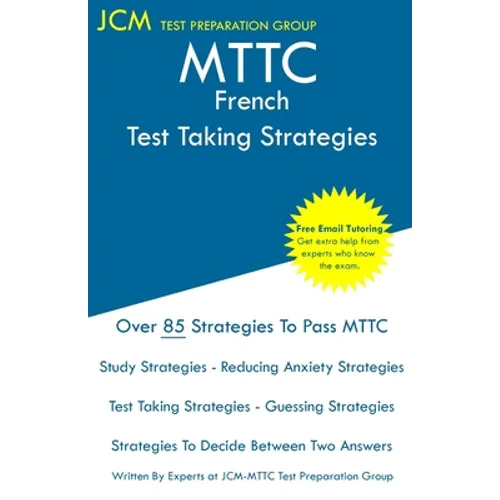 MTTC French - Test Taking Strategies - Paperback