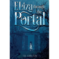 Eliza Through the Portal - Paperback