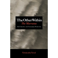 The Other Within: The Marranos: Split Identity and Emerging Modernity - Hardcover