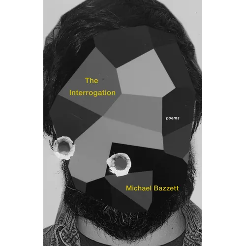 The Interrogation: Poems - Paperback