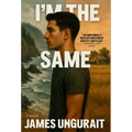 I'm The Same - Hardcover