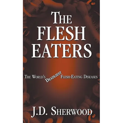 The Flesh Eaters - Paperback