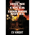 The House on the Cover of a Horror Novel - Paperback