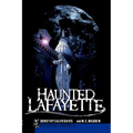 Haunted Lafayette - Paperback