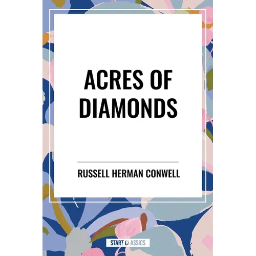 Acres of Diamonds - Hardcover