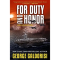 For Duty and Honor