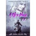 A New Paige: Stained Souls MC - Book 2 - Paperback