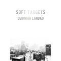 Soft Targets - Paperback