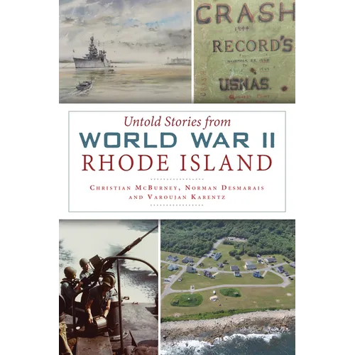 Untold Stories from World War II Rhode Island