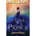 To Love A Prince - Paperback