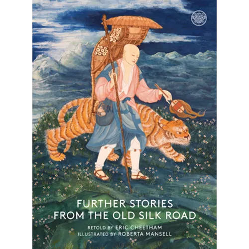 Further Stories from the Old Silk Road - Paperback