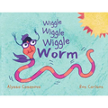 Wiggle Wiggle Wiggle Worm - Paperback
