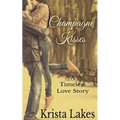 Champagne Kisses - Paperback