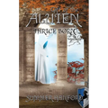 Gift of the Aluien: Thrice Born - Paperback