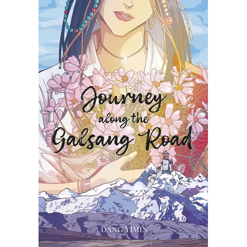 Journey Along the Galsang Road - Hardcover