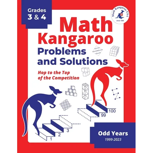 Math Kangaroo Problems and Solutions - Grades 3 & 4 - Odd Years - Paperback
