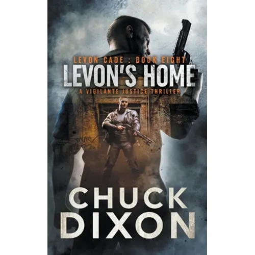 Levon's Home: A Vigilante Justice Thriller - Paperback