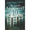 The Seance in Apartment 10 - Paperback