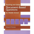 Teaching and Using Document-Based Questions for Middle School