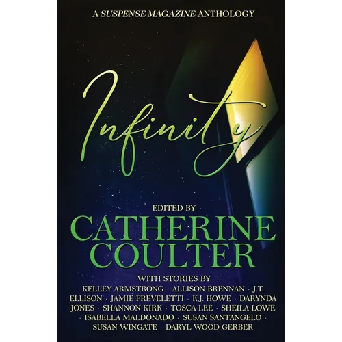 Infinity: A Suspense Magazine Anthology - Paperback