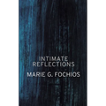 Intimate Reflections - Paperback