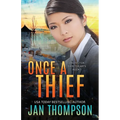 Once a Thief: An International Christian Romantic Suspense - Paperback