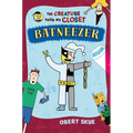 Batneezer: The Creature from My Closet - Paperback