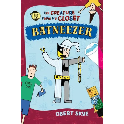 Batneezer: The Creature from My Closet - Paperback