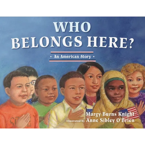 Who Belongs Here?: An American Story - Paperback