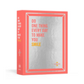 Do One Thing Every Day to Make You Smile: A Journal - Paperback