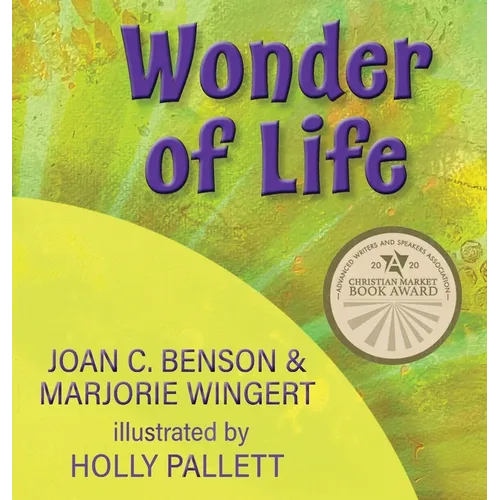 Wonder of Life - Hardcover