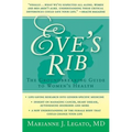 Eve's Rib: The Groundbreaking Guide to Women's Health - Paperback
