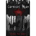 The Carousel Man - Paperback