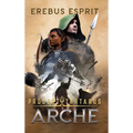 Project Tartarus: Arche - Hardcover
