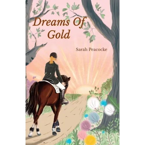 Dreams of Gold - Paperback
