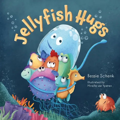 Jellyfish Hugs: A Below H2O Series Book - Paperback