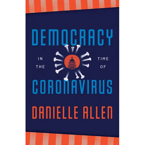 Democracy in the Time of Coronavirus - Paperback