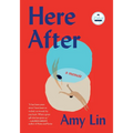 Here After: A Memoir - Hardcover