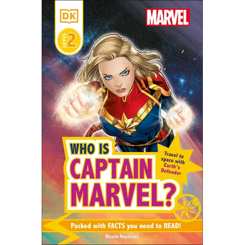 Marvel Who Is Captain Marvel?: Travel to Space with Earth's Defender - Paperback