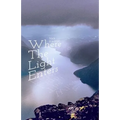 Where the Light Enters - Paperback